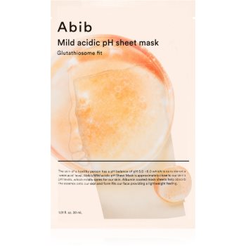 Abib Mild Acidic pH Sheet Mask Glutathiosome Fit mască textilă iluminatoare cu efect de hidratare